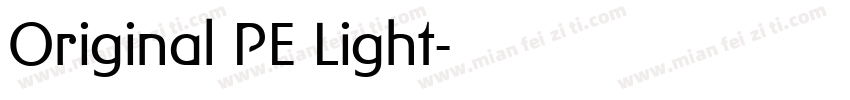 Original PE Light字体转换